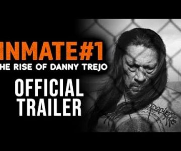 El impactante documental de Danny Trejo estrena su primer tráiler